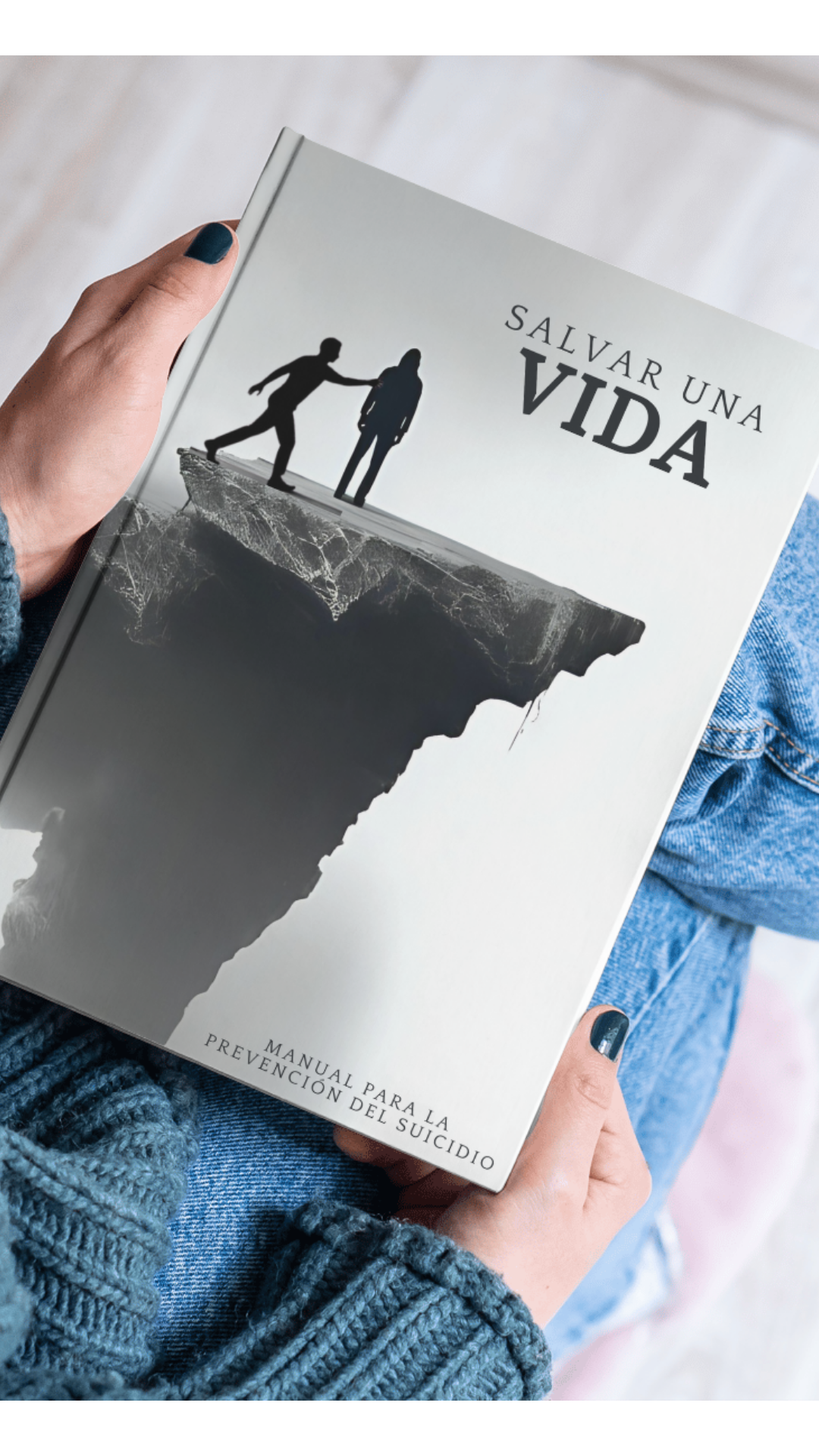 Manual Práctico y Escencial Para Prevenir el Suicidio y Saber Como Actuar